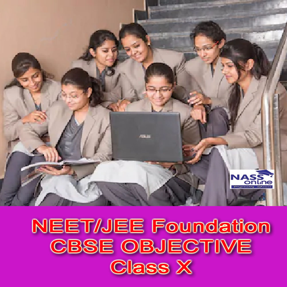 Class - 10 NEET/JEE Foundation &amp; CBSE Objective Science, Maths and SS